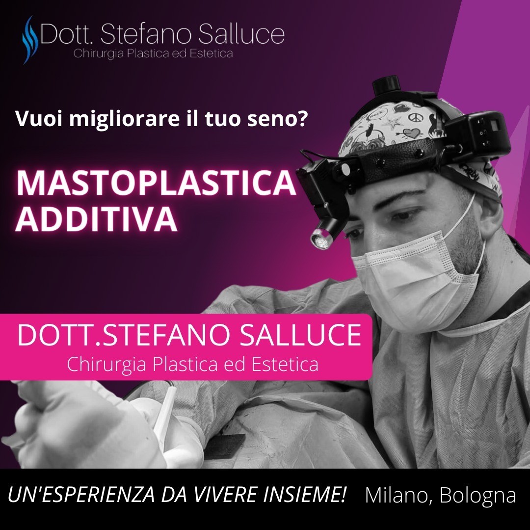 Dott. Stefano Salluce - Mastoplastica Additiva